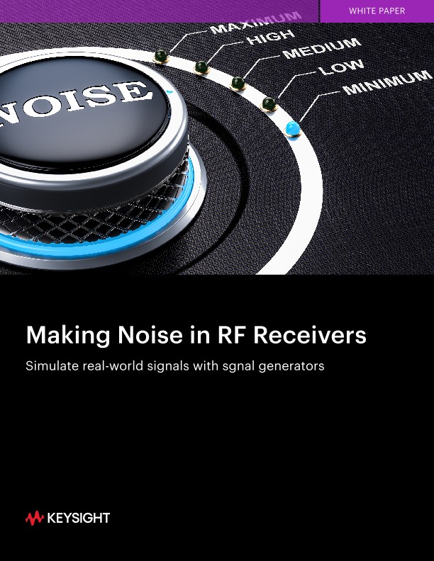 Making Noise in RF Receivers PDF Asset Page Keysight